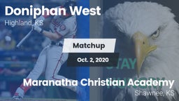 Matchup: Doniphan West vs. Maranatha Christian Academy 2020