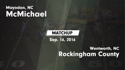 Matchup: McMichael vs. Rockingham County  2016