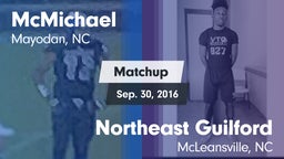Matchup: McMichael vs. Northeast Guilford  2016