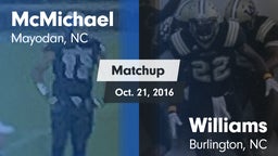 Matchup: McMichael vs. Williams  2016