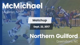Matchup: McMichael vs. Northern Guilford  2017
