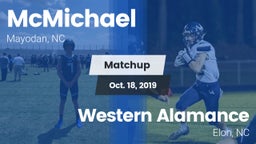 Matchup: McMichael vs. Western Alamance  2019