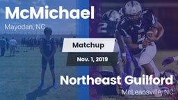 Matchup: McMichael vs. Northeast Guilford  2019