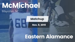 Matchup: McMichael vs. Eastern Alamance 2019