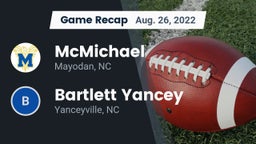 Recap: McMichael  vs. Bartlett Yancey  2022