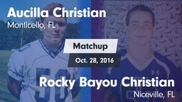 Matchup: Aucilla Christian vs. Rocky Bayou Christian  2016