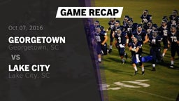 Recap: Georgetown  vs. Lake City  2016