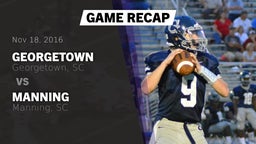Recap: Georgetown  vs. Manning  2016