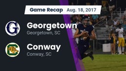 Recap: Georgetown  vs. Conway  2017