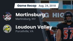 Recap: Martinsburg  vs. Loudoun Valley  2018