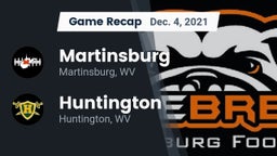 Recap: Martinsburg  vs. Huntington  2021