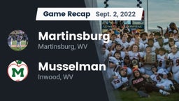 Recap: Martinsburg  vs. Musselman  2022