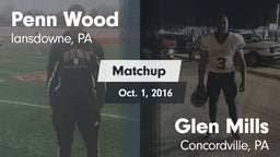 Matchup: Penn Wood High vs. Glen Mills  2016