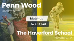 Matchup: Penn Wood High vs. The Haverford School 2017