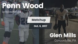 Matchup: Penn Wood High vs. Glen Mills  2017