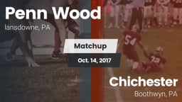 Matchup: Penn Wood High vs. Chichester  2017