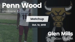 Matchup: Penn Wood High vs. Glen Mills  2018
