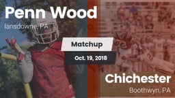 Matchup: Penn Wood High vs. Chichester  2018