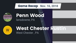Recap: Penn Wood  vs. West Chester Rustin  2018