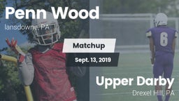 Matchup: Penn Wood High vs. Upper Darby  2019