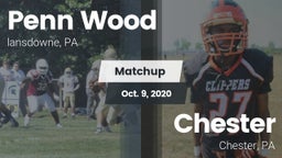 Matchup: Penn Wood High vs. Chester  2020