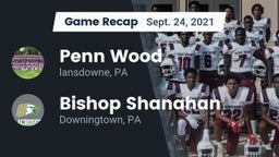 Recap: Penn Wood  vs. Bishop Shanahan  2021