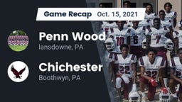 Recap: Penn Wood  vs. Chichester  2021