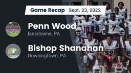 Recap: Penn Wood  vs. Bishop Shanahan  2022