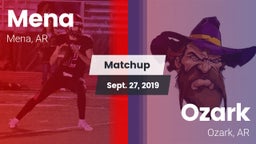 Matchup: Mena vs. Ozark  2019