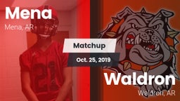 Matchup: Mena vs. Waldron  2019