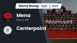Recap: Mena  vs. Centerpoint 2023