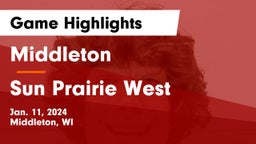 Middleton  vs Sun Prairie West  Game Highlights - Jan. 11, 2024