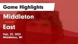 Middleton  vs East  Game Highlights - Feb. 22, 2024