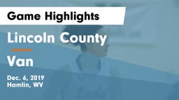 Lincoln County  vs Van Game Highlights - Dec. 6, 2019