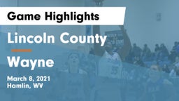 Lincoln County  vs Wayne  Game Highlights - March 8, 2021