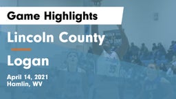 Lincoln County  vs Logan Game Highlights - April 14, 2021