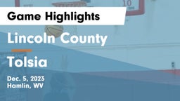 Lincoln County  vs Tolsia  Game Highlights - Dec. 5, 2023