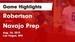 Robertson  vs Navajo Prep  Game Highlights - Aug. 24, 2019
