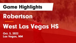 Robertson  vs West Las Vegas HS Game Highlights - Oct. 3, 2022