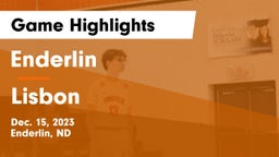 Enderlin  vs Lisbon  Game Highlights - Dec. 15, 2023