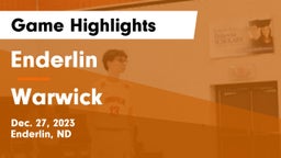 Enderlin  vs Warwick  Game Highlights - Dec. 27, 2023