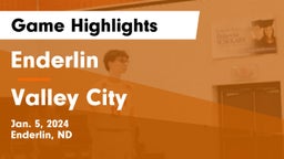 Enderlin  vs Valley City  Game Highlights - Jan. 5, 2024