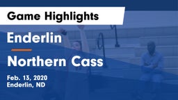 Enderlin  vs Northern Cass  Game Highlights - Feb. 13, 2020