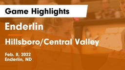 Enderlin  vs Hillsboro/Central Valley Game Highlights - Feb. 8, 2022