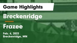 Breckenridge  vs Frazee  Game Highlights - Feb. 6, 2023