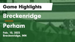 Breckenridge  vs Perham  Game Highlights - Feb. 10, 2023