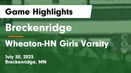 Breckenridge  vs Wheaton-HN Girls Varsity Game Highlights - July 30, 2023