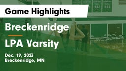 Breckenridge  vs LPA Varsity Game Highlights - Dec. 19, 2023