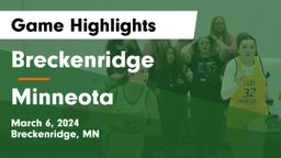 Breckenridge  vs Minneota  Game Highlights - March 6, 2024