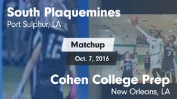 Matchup: South Plaquemines vs. Cohen College Prep 2016